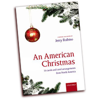 Jerry Rubino : An American Christmas : SATB : 01 Songbook : 9780193379787 : 9780193379787