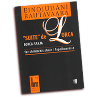 Einojuhani Rautavaara : Suite de Lorca : SSAA : 01 Songbook : Einojuhani Rautavaara : 073999985825 : 48000662