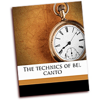 Giovanni Battista Lamperti  : The Technics of Bel Canto : 01 Book :  : 1171737033
