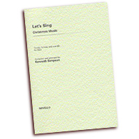 Kenneth Simpson : Let's Sing Christmas Music : SSA : 01 Songbook : 14018959
