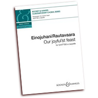 Einojuhani Rautavaara : Our Joyful'st Feast  : SAATTBB : Songbook : Einojuhani Rautavaara : 888680033132 : 0851627994 : 48022653
