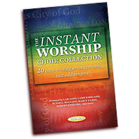 Various Arrangers : The Instant Worship Choir Collection Vol 1 CD : 1 CD : 080689834226