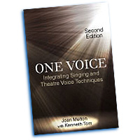 Joan Melton : One Voice - Integrating Singing and Theatre Voice Techniques : Book & 1 CD :  : 978-1-57766-771-1