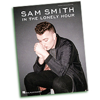 Sam Smith : In The Lonely Hour : Solo : Songbook : 888680028374 : 1495000834 : 00137754
