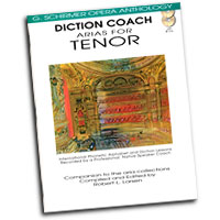 G. Schirmer Opera Anthology : Diction Coach - Arias For Tenor : Solo : Songbook & CD :  : 884088082642 : 1423413105 : 50486258