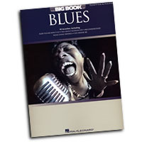 Various Arrangers : The Big Book of Blues : Solo : Songbook :  : 884088309176 : 1423467876 : 00311843