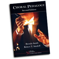 Dr. Brenda Smith : Choral Pedagogy Third Edition : Book : Brenda Smith :  : 978-1-59756-535-6