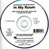 Close Harmony For Men : In My Room - Parts CD : TTBB : Parts CD : 884088240417 : 08748788
