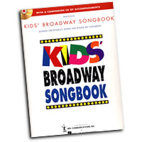 Kids Songs : Kids' Broadway Songbook : Solo : 01 Songbook & 1 CD : 073999287219 : 0634030655 : 00740149