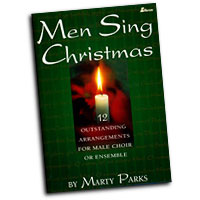 Marty Parks : Men Sing Christmas : TTBB : 01 Songbook :  : MC-523