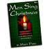 Marty Parks : Men Sing Christmas : TTBB : Split-Trax : MU-9275T