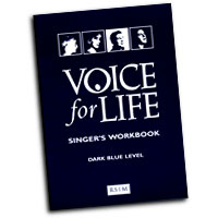 Various Authors : Voice for Life - Dark Blue Student Workbook : Book & 1 CD :  : GIA6392