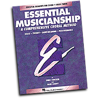 Emily Crocker / John Leavitt : Essential Musicianship - Level Three Teacher Edition : SATB : 01 Songbook : Emily Crocker : 073999401073 : 0793543541 : 08740107