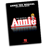Vocal Selections : Annie the Musical : Solo : 01 Songbook : 884088872786 : 148030865X : 00114469