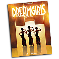 Vocal Selections : Dreamgirls - Broadway Revival : Solo : Songbook : 884088396237 : 1423475917 : 00313490