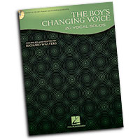 Richard Walters (editor) : The Boy's Changing Voice : Solo : Songbook : 884088922856 : 1480352373 : 00121394