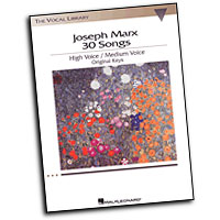 Joseph Marx : 30 Songs : Solo : Songbook :  : 073999937732 : 1423405668 : 00000409