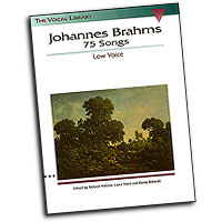 Johannes Brahms : 75 Songs - Low Voice : Solo : Songbook : 073999459203 : 079354629X : 00740015