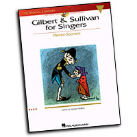 Gilbert & Sullivan : Gilbert & Sullivan for Singers : Solo : Songbook & CD :  : 073999192957 : 0634059432 : 00740215