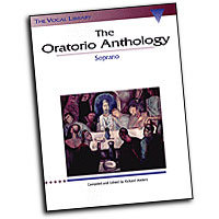 Various : The Oratorio Anthology : Solo : Songbook :  : 073999470581 : 0793525055 : 00747058