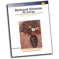 Richard Strauss : 40 Songs : Solo : Songbook : Richard Strauss : 073999470635 : 0793529360 : 00747063