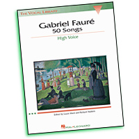 Gabriel Faure : 50 Songs - High Voice : Solo : Songbook : Gabriel Faure : 073999470710 : 0793534062 : 00747071