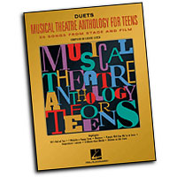 Louise Lerch (editor) : Musical Theatre Anthology for Teens - Duets Edition : Solo : Songbook :  : 073999183481 : 0634030760 : 00740159