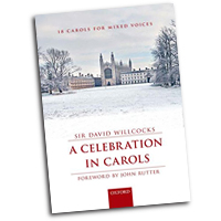 David Willcocks : A Celebration in Carols  : SATB : Songbook : David Willcocks :  : 9780193405011