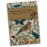 Bob Chilcott : Hark, Hark, the Lark : Songbook : Bob Chilcott :  : 9780193406155