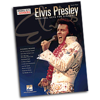 Elvis Presley : Original Keys for Singers : Songbook :  : 888680030629 : 1495002381 : 00138200