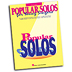 Various Arrangers : Popular Solos for Young Singers : Solo : Songbook : 073999470772 : 0793534445 : 00747077