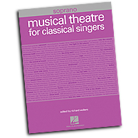 Richard Walters : Musical Theatre for Classical Singers - Soprano : Solo : Songbook : 884088365851 : 1423474171 : 00001224