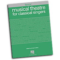 Richard Walters : Musical Theatre for Classical Singers - Tenor : Solo : 01 Songbook : 884088392413 : 1423474198 : 00001226