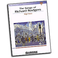 Richard Rodgers : The Songs of Richard Rodgers - High Voice : Solo : 01 Songbook : 073999196955 : 0634032461 : 00740166