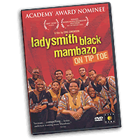 Ladysmith Black Mambazo : On Tip Toe : DVD :  : NWVG9624DVD