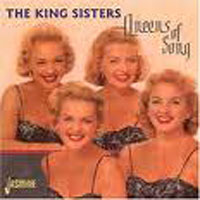 King Sisters : Queens Of Song : 1 CD : 348