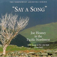 Joe Heaney : Say A Song : 1 CD : 34019