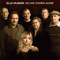 Blue Murder : No One Stands Alone : 1 CD