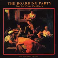 Boarding Party : Too Far From The Shore : 1 CD : 131