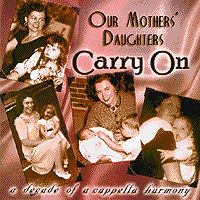 Our Mothers Daughters : Carry On : 1 CD