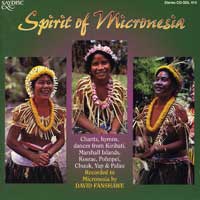 David Fanshawe : Spirit of Micronesia : 00  1 CD : David Fanshawe : 414