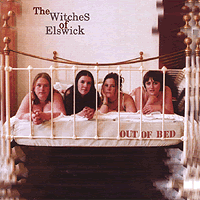 Witches of Elswick : Out Of Bed : 1 CD :  : 180